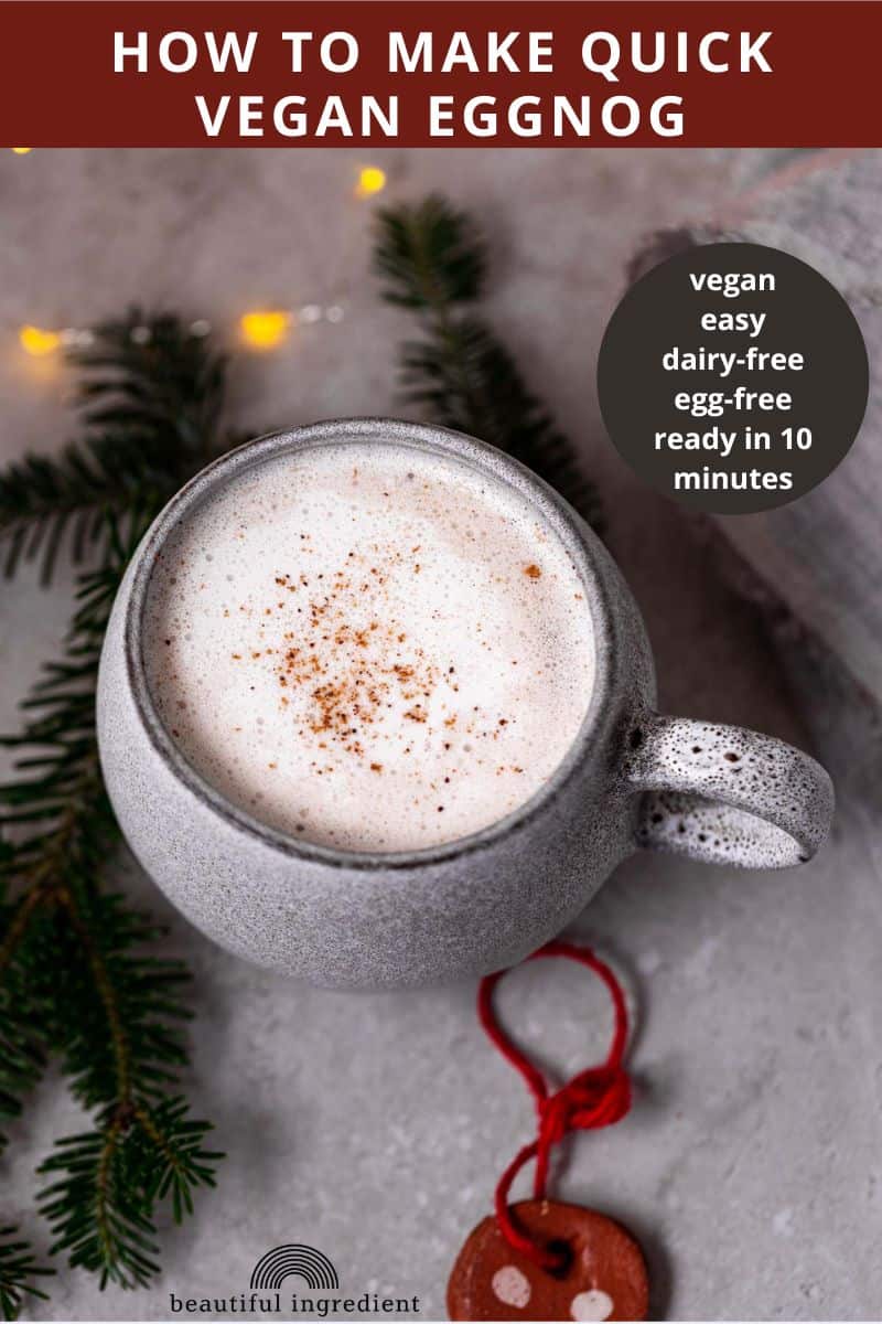 How to Make Quick Vegan Eggnog (dairy-free, egg-free) • Beautiful ...