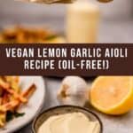 A graphic for Pinterest showing vegan aioli with french fries.